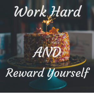 reward yourself