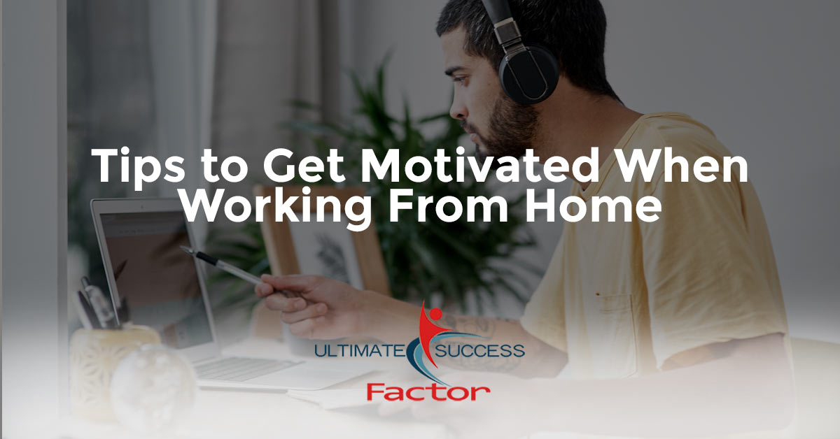 Motivation Monday – tips to get motivated when working from home